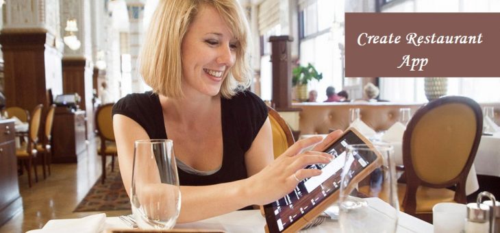Create Restaurant App – The Single Most Important Thing You Can Do For Your Food Business
