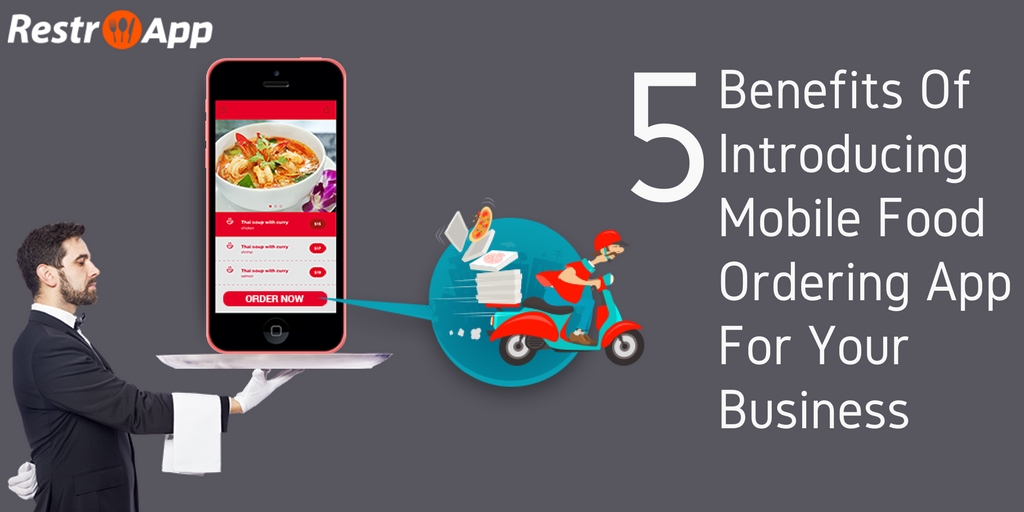 Benefits_Of_Introducing_Mobile_Food_Ordering_App_For_Your_Business_RestroApp