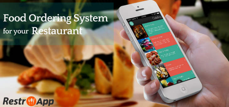 Mobile Food Ordering System for Restaurant: A Boon for Your Food Business