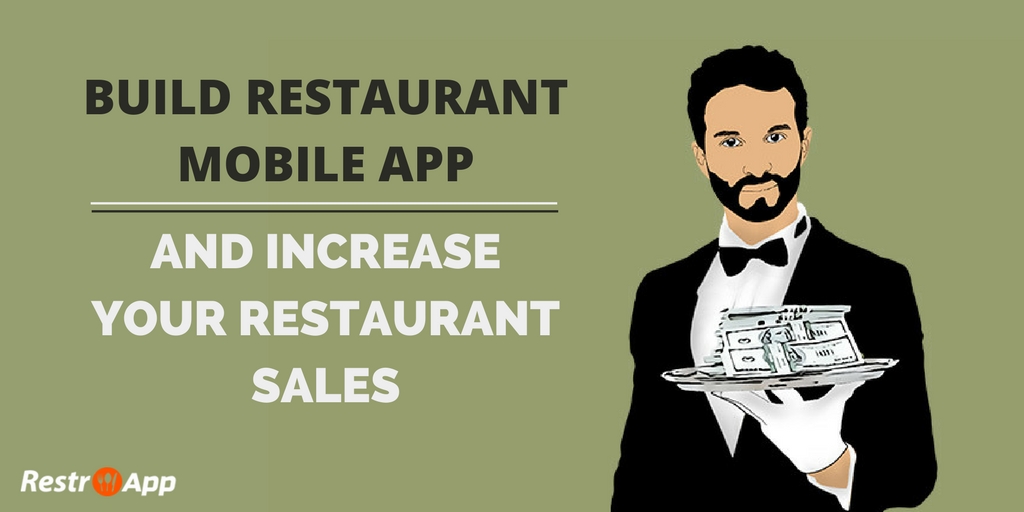 increase-restaurant-sales-build-restaurant-mobile-app_Restroapp