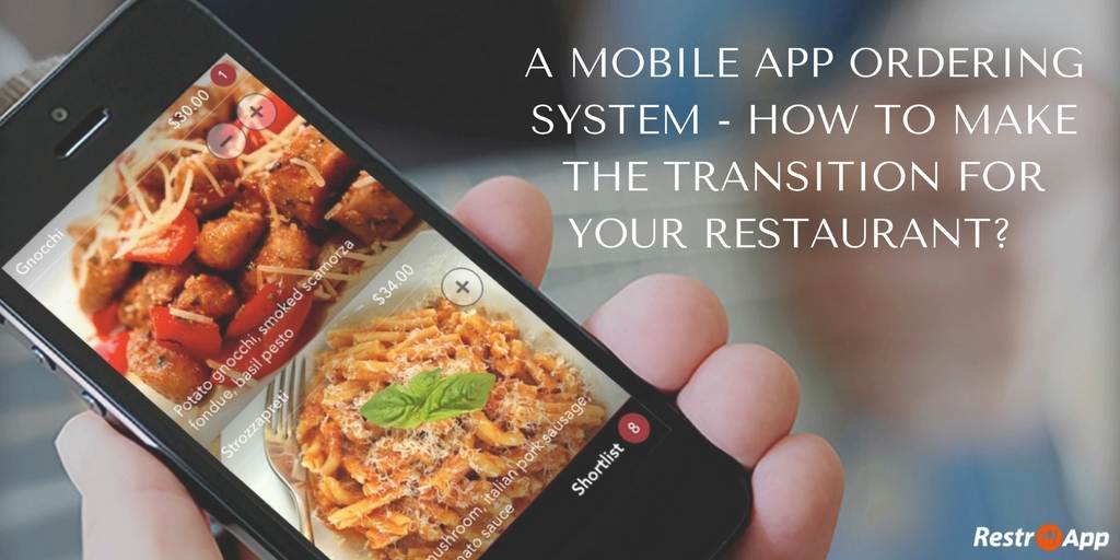 A-Mobile-App-Ordering-System-How-to-make-the-Transition-for-your-Restaurant_RestroApp