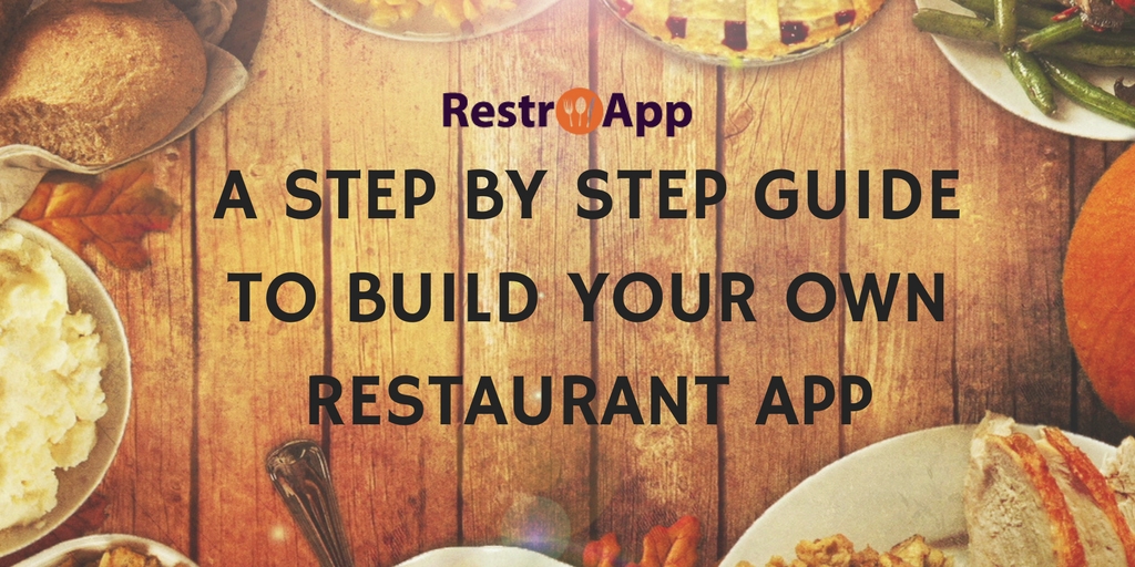 build your own restaurant app - RestroApp