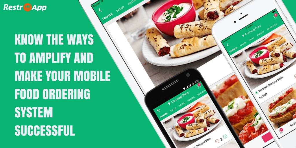 Know-the-ways-to-Amplify-and-Make-your-Mobile-Food-Ordering-System-Successful_RestroApp