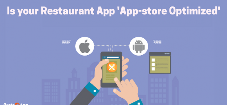 Is Your Restaurant Mobile App ‘App-store Optimized’?