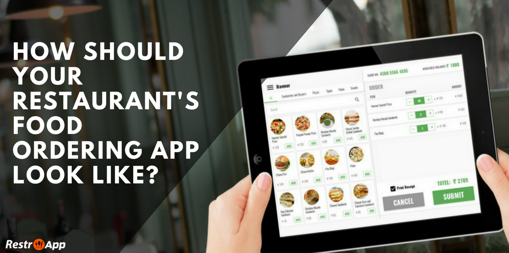 How-should-your-Restaurant's-Food-Ordering-App-Look-Like__RestroApp