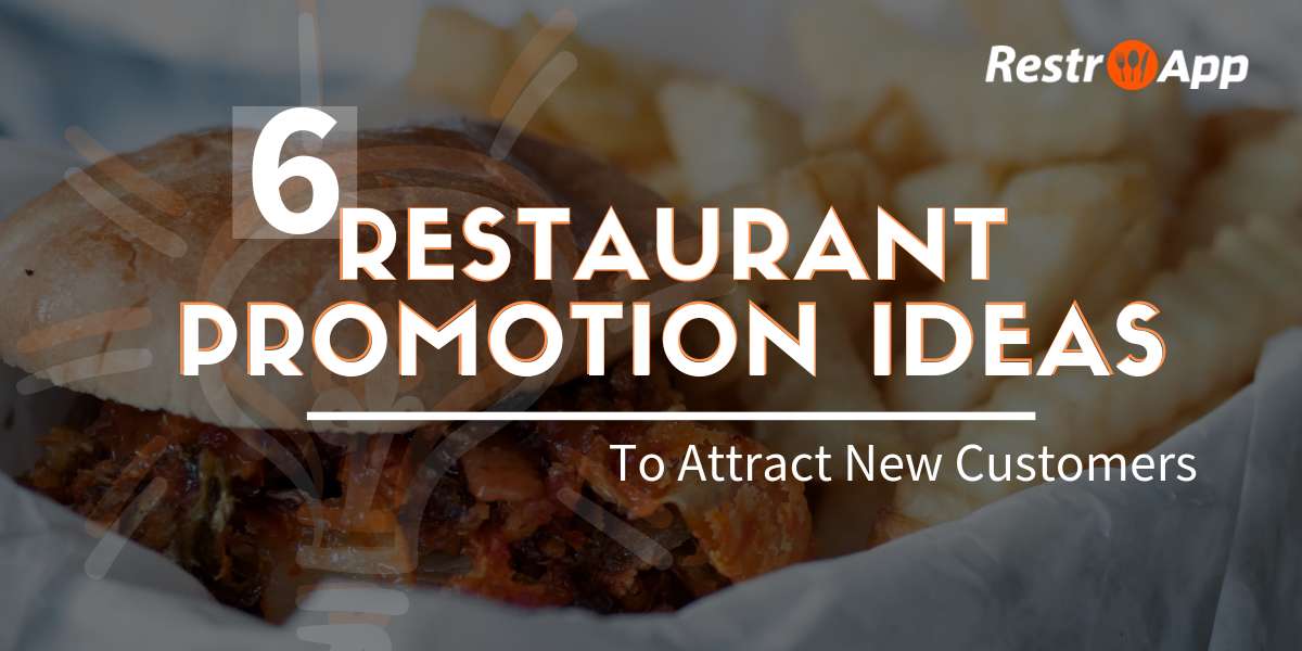 Restaurant Promotion Ideas - RestroApp