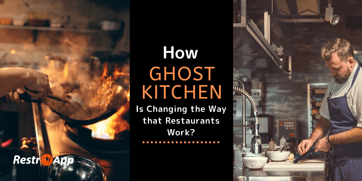 What is a Ghost Kitchen - Restro App