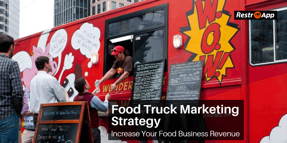 Food-Truck-Marketing-Strategy-Increase-Your-Food-Business-Revenue