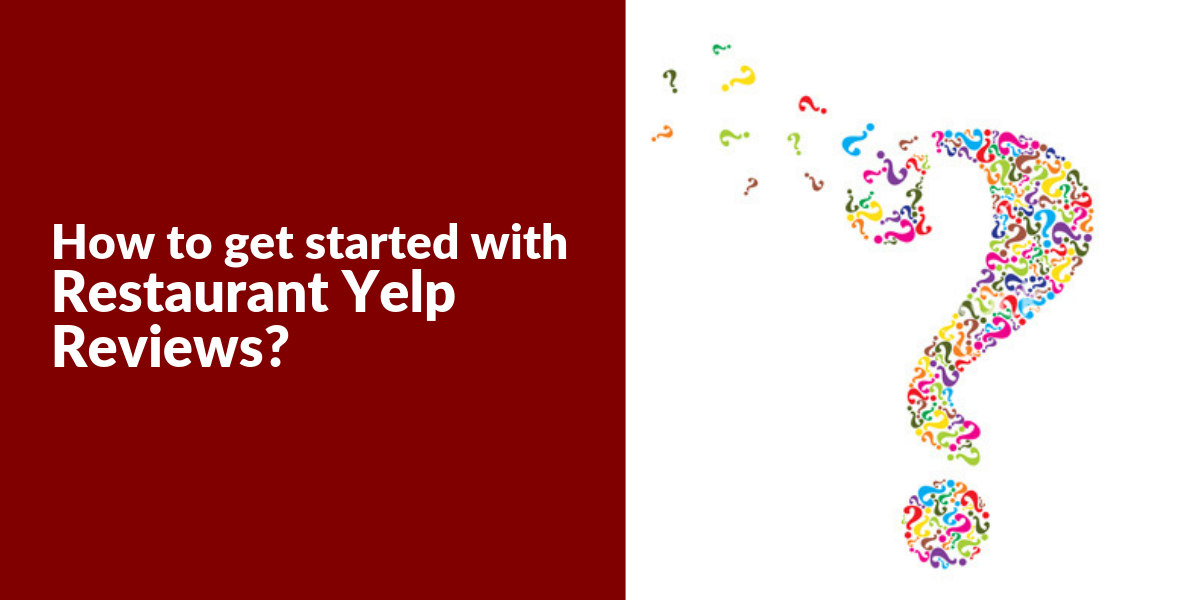 How to get started on Yelp_ - RestroApp