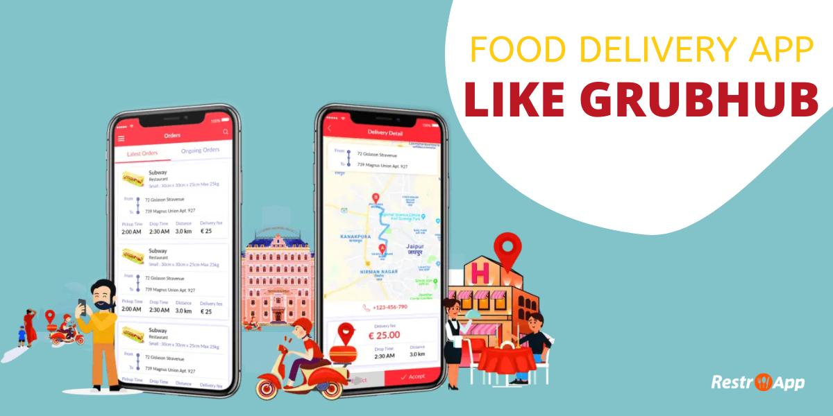 Food Delivery App Like Grubhub - RestroApp